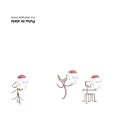 Cover "State Of Mind" Lorenz Kellhuber Trio