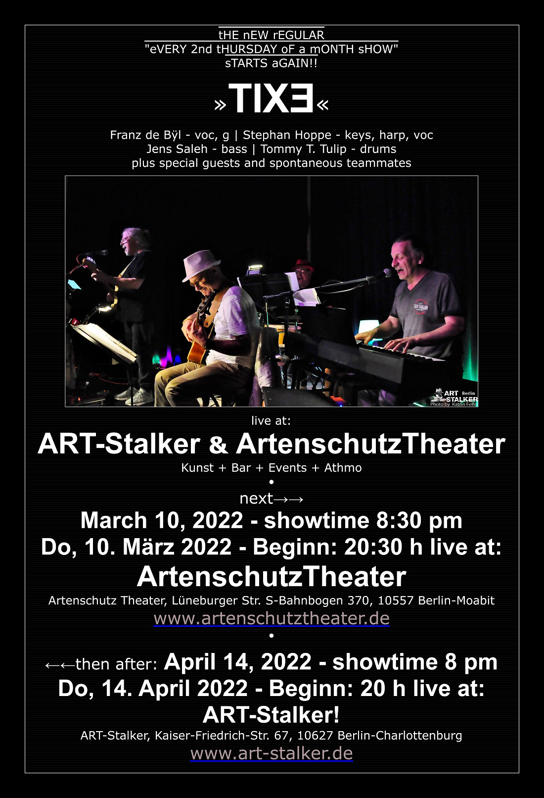 10. März 2022 - 20:30 Uhr: Artenschutztheater Berlin www.artenschutztheater.de 14. April 2022 - 20 Uhr: Art Stalker Berlin www.art-stalker.de #MisterKnickerbocker #Exit #TTT #Tulipstagram - Welcome back, my friends, 2 the show that never ends
