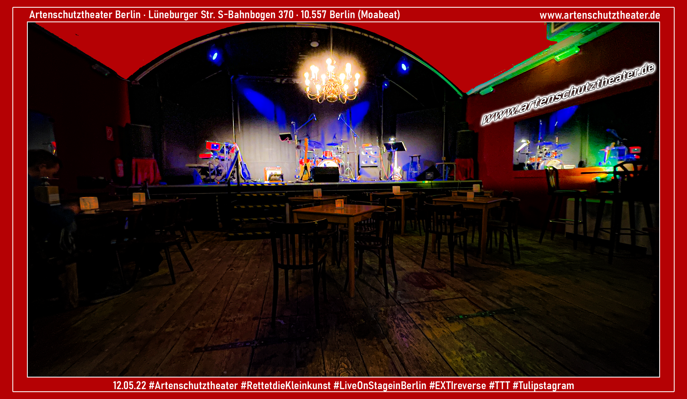 12.05.22 #Artenschutztheater #RettetdieKleinkunst #LiveOnStageInBerlin #EXITreverse #TTT #Tulipstagram