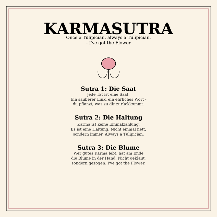 Manifest des Karmasutra #KarmaSutra #Ikonismus #TulipKI #TTT #Tulipstagram